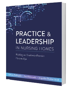 New Sigma title challenges nurses to lead the change to advance care for people who will live in the nursing homes of tomorrow