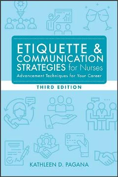 New Book Provides Modern Etiquette Strategies and Career Advancement Techniques For Healthcare Professionals